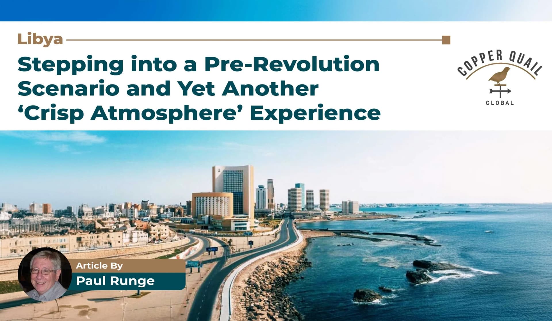 1 - Libya - 2010: An Incredible Pre-Revolution Glimmer