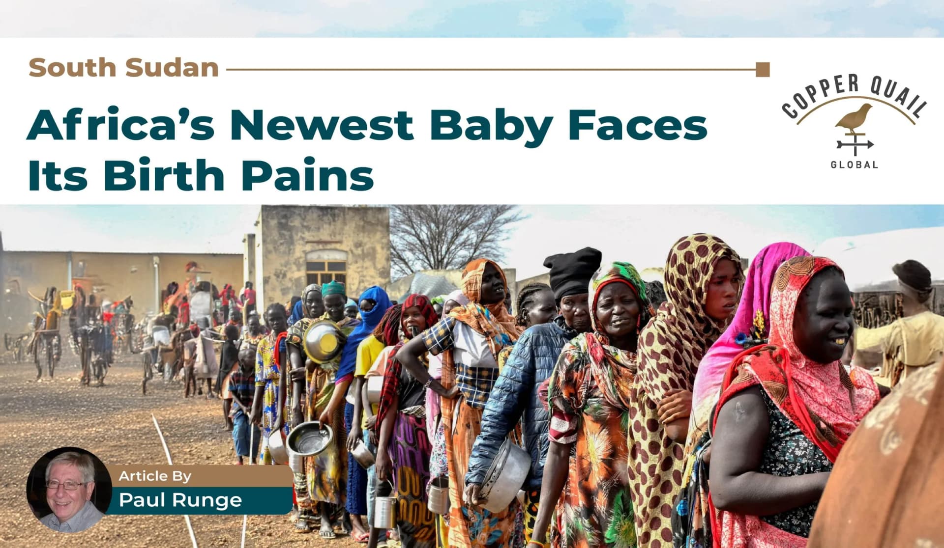 South Sudan 1 - Africa’s Newest Baby Faces Its Birth Pains    