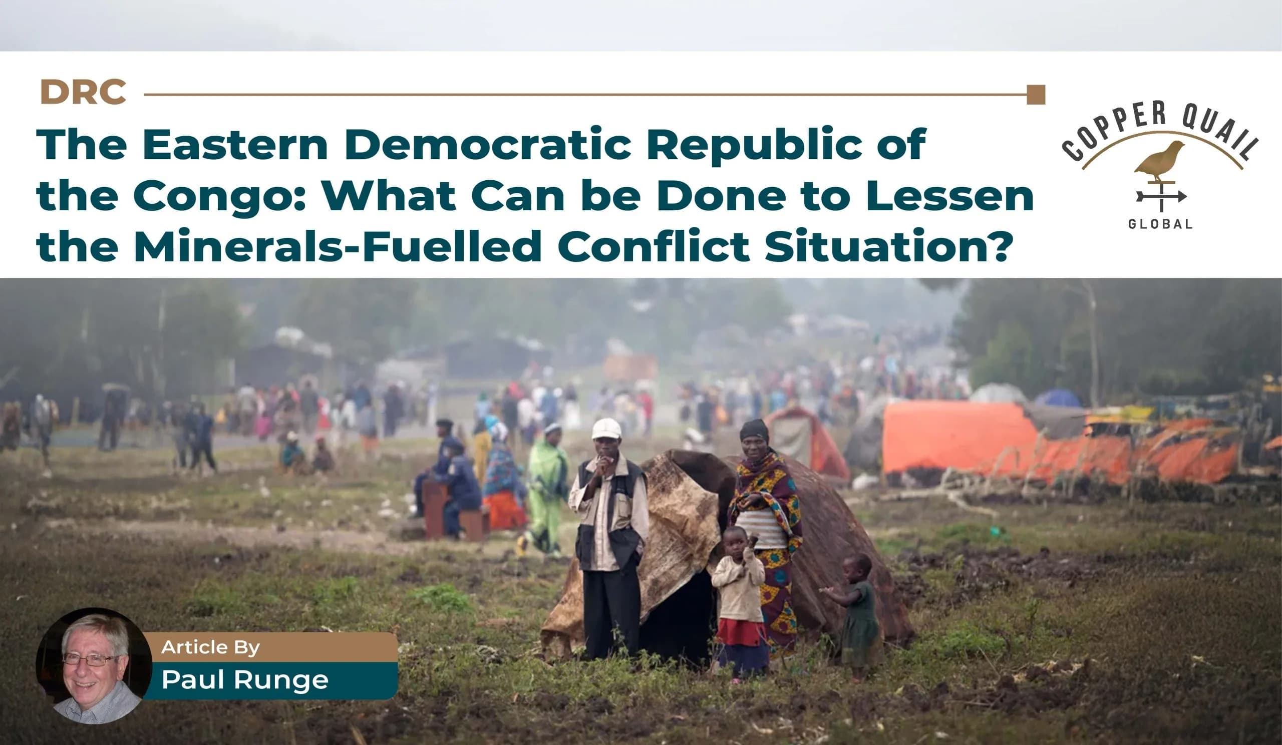 1 - Building a Better Future: Strategies to Lessen Minerals-Fuelled Conflict in the Congo