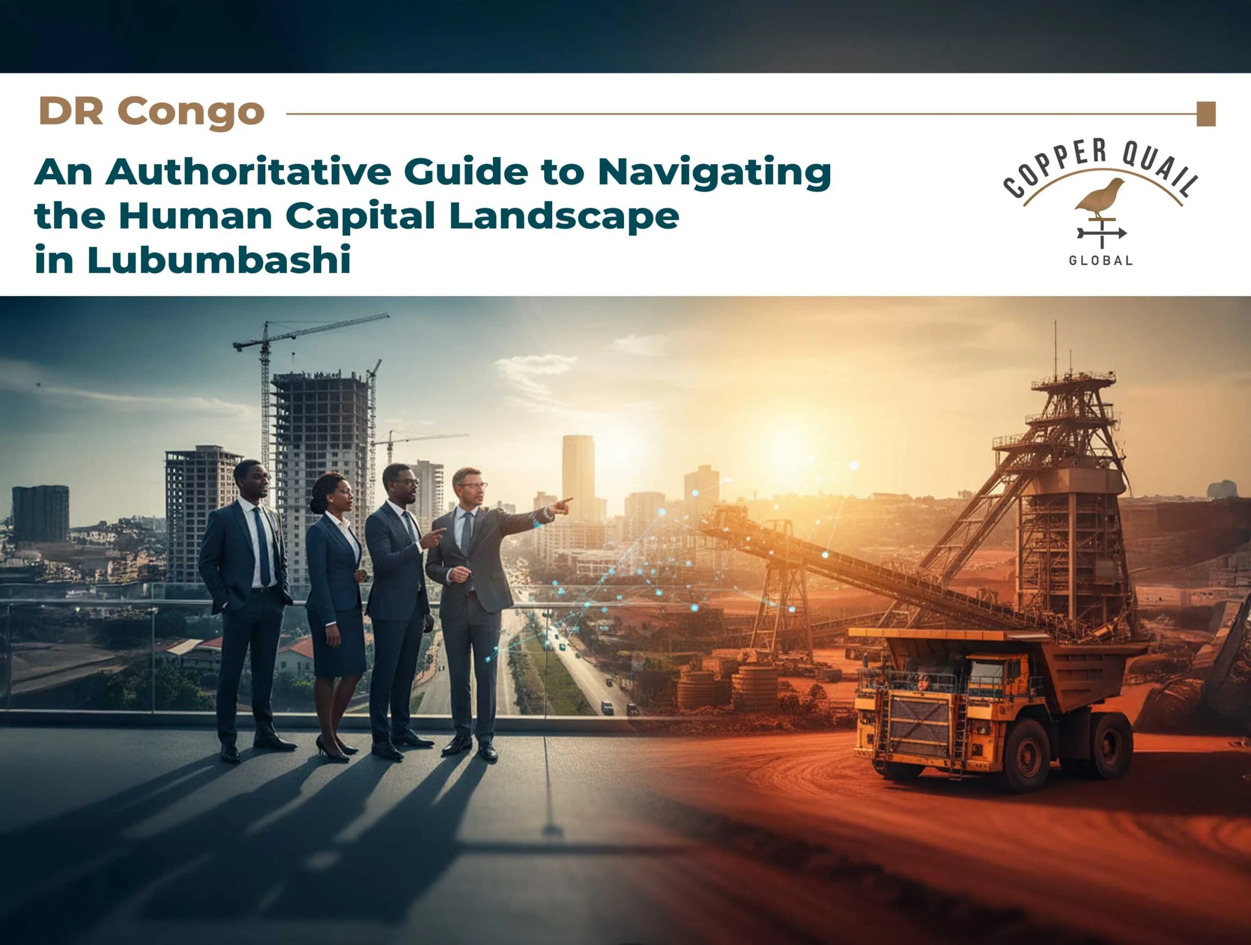 An Authoritative Guide to Navigating the Human Capital Landscape in Lubumbashi, DR Congo