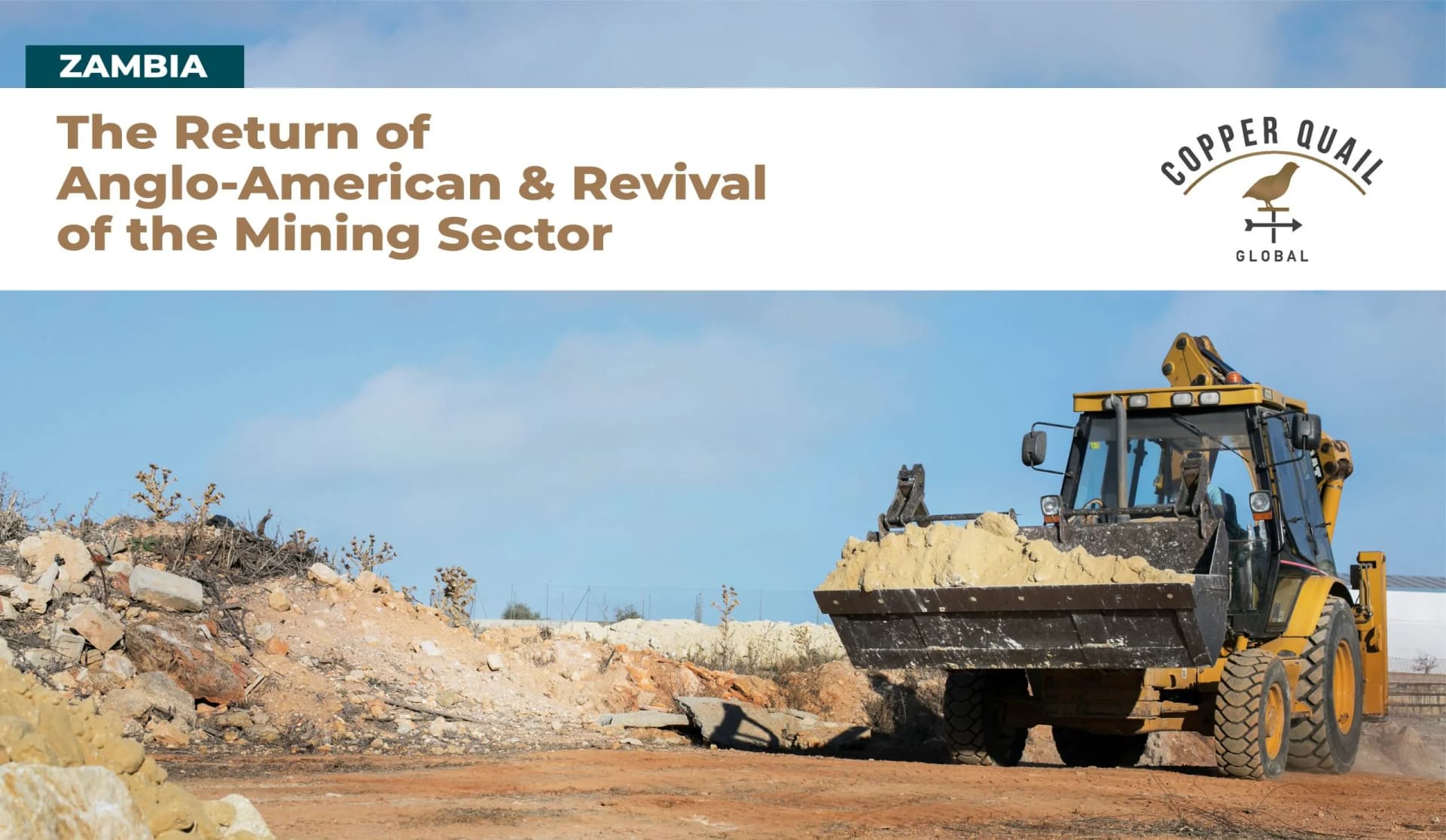 #8 Zambia: The Return of Anglo-American &amp; Revival of the Mining Sector