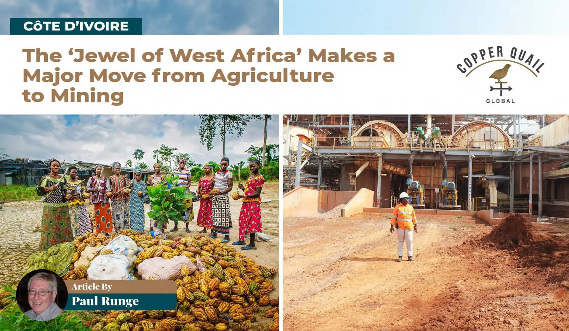 Côte d’Ivoire / Ivory Coast: The ‘Jewel of West Africa’ Makes a Major Move from Agriculture to Mining
