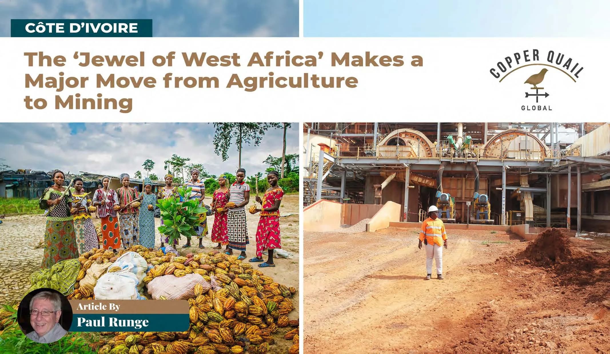 Côte d’Ivoire / Ivory Coast: The ‘Jewel of West Africa’ Makes a Major Move from Agriculture to Mining