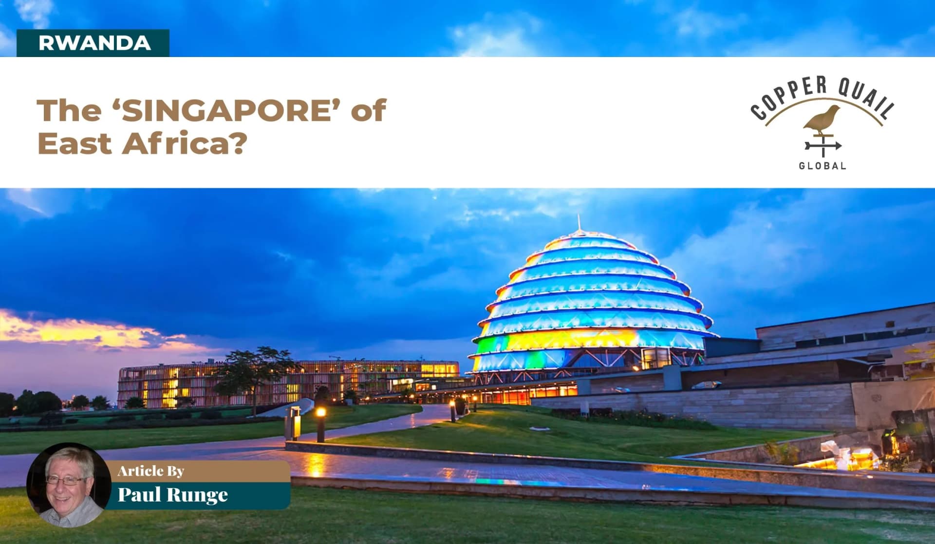 #10 RWANDA: THE 'SINGAPORE' OF EAST AFRICA?